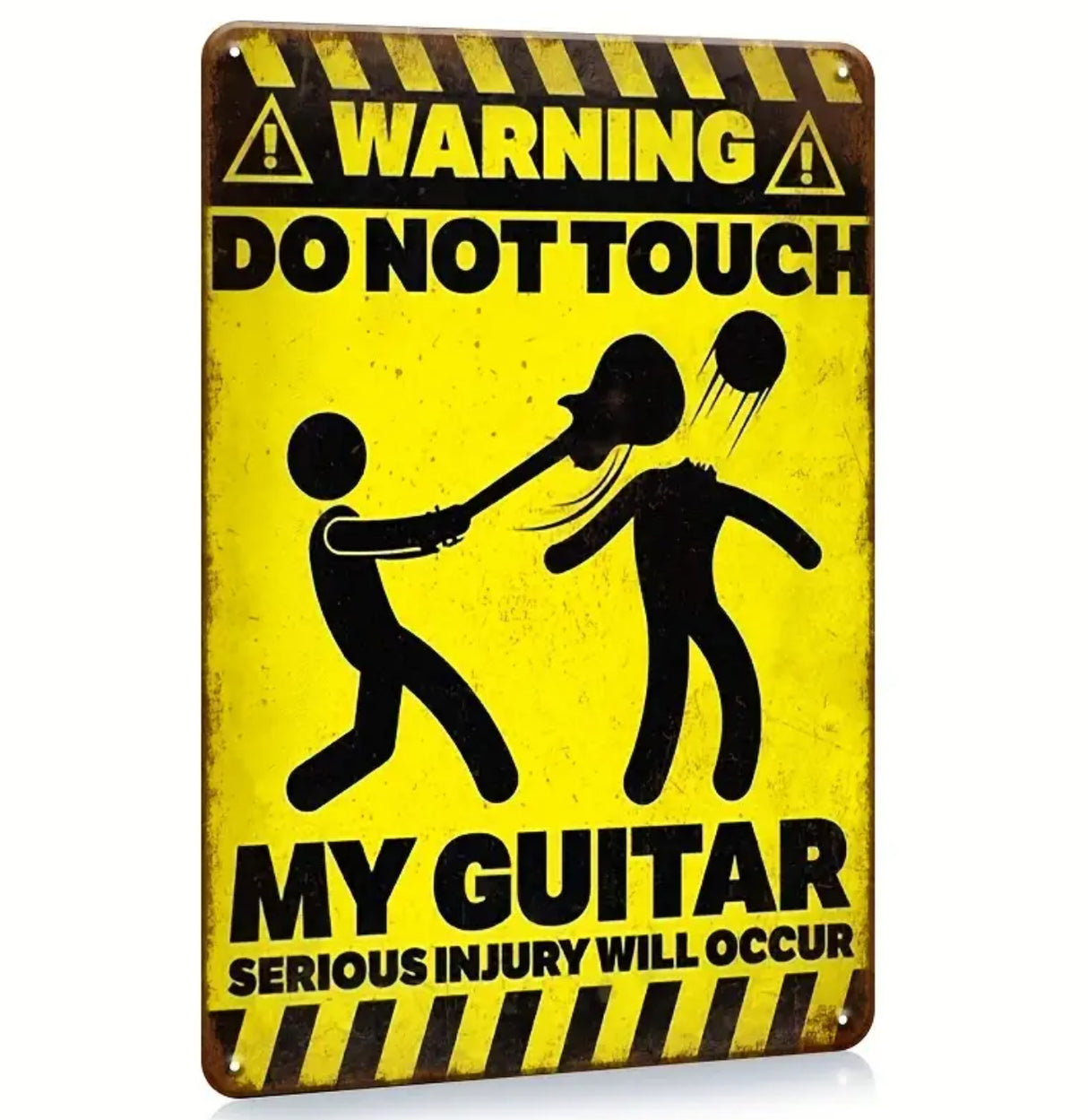 Dont Touch My Guitar Metal Tin Sign