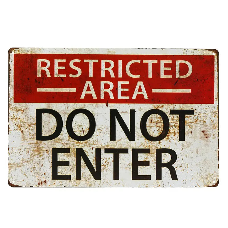 Restricted Area Sign Metal Tin Plate Sign Poster